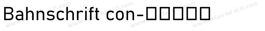 Bahnschrift con字体转换